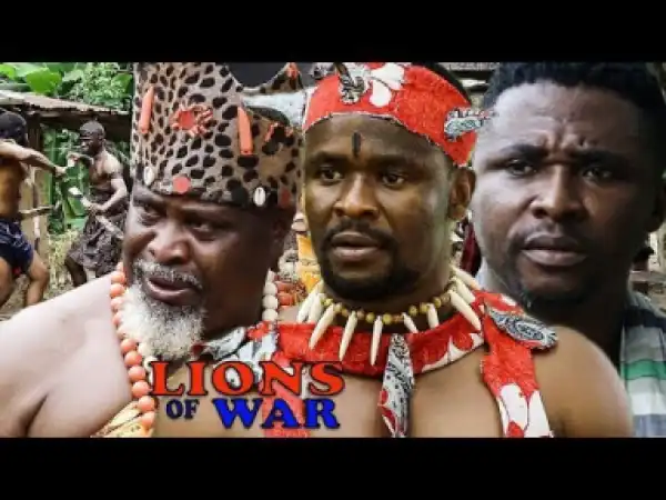 Lions Of War Season 2 - Starring Zubby Micheal |2019 Nollywood Movie